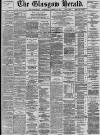 Glasgow Herald Wednesday 29 December 1897 Page 1
