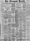 Glasgow Herald Wednesday 04 May 1898 Page 1