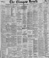 Glasgow Herald Thursday 29 December 1898 Page 1