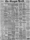 Glasgow Herald Tuesday 07 November 1899 Page 1