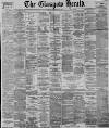 Glasgow Herald Tuesday 05 December 1899 Page 1