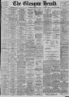 Glasgow Herald Saturday 27 January 1900 Page 1