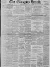 Glasgow Herald Wednesday 07 February 1900 Page 1