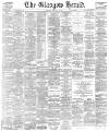 Glasgow Herald Saturday 10 February 1900 Page 1