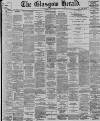 Glasgow Herald Monday 07 May 1900 Page 1