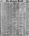 Glasgow Herald Saturday 02 June 1900 Page 1