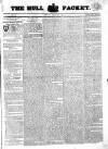 Hull Packet Monday 28 July 1823 Page 1