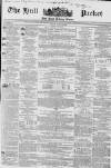Hull Packet Friday 15 April 1859 Page 1