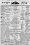 Hull Packet Friday 17 July 1863 Page 1