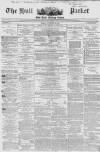 Hull Packet Friday 20 November 1863 Page 1