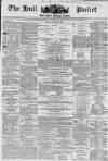 Hull Packet Friday 06 January 1865 Page 1