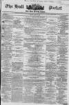 Hull Packet Friday 21 April 1865 Page 1