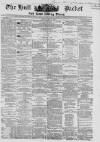 Hull Packet Friday 26 April 1867 Page 1