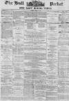 Hull Packet Friday 23 April 1875 Page 1