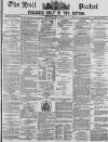 Hull Packet Tuesday 18 May 1880 Page 1