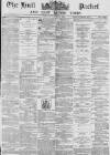Hull Packet Friday 19 November 1880 Page 1