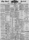 Hull Packet Friday 22 June 1883 Page 1