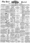Hull Packet Friday 04 September 1885 Page 1