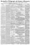 Hampshire Telegraph Saturday 24 April 1847 Page 1