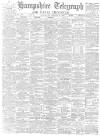Hampshire Telegraph Saturday 17 February 1900 Page 1