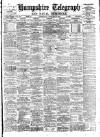 Hampshire Telegraph Saturday 15 February 1902 Page 1