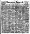 Hampshire Telegraph Saturday 10 August 1907 Page 1