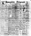 Hampshire Telegraph Friday 31 January 1913 Page 1