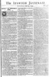 Ipswich Journal Sat 29 Jul 1749 Page 1