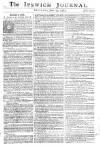 Ipswich Journal Saturday 25 June 1763 Page 1
