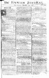 Ipswich Journal Saturday 12 December 1767 Page 1