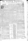 Ipswich Journal Saturday 30 January 1768 Page 1