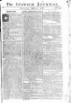 Ipswich Journal Saturday 05 March 1768 Page 1