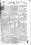 Ipswich Journal Saturday 12 March 1768 Page 1