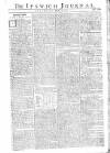 Ipswich Journal Saturday 09 March 1771 Page 1