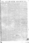 Ipswich Journal Saturday 08 July 1780 Page 1