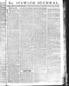 Ipswich Journal Saturday 10 March 1781 Page 1