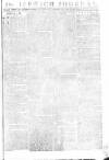 Ipswich Journal Saturday 14 September 1782 Page 1
