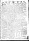 Ipswich Journal Saturday 02 August 1783 Page 1