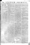 Ipswich Journal Saturday 16 July 1785 Page 1