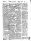 Ipswich Journal Saturday 30 July 1791 Page 1