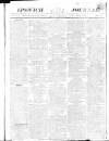 Ipswich Journal Saturday 04 August 1810 Page 1