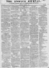 Ipswich Journal Saturday 11 March 1815 Page 1