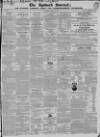 Ipswich Journal Saturday 30 March 1839 Page 1