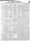 Ipswich Journal Saturday 25 January 1840 Page 1