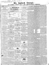 Ipswich Journal Saturday 12 February 1842 Page 1
