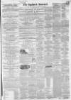Ipswich Journal Saturday 10 April 1858 Page 1