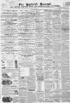 Ipswich Journal Saturday 29 May 1858 Page 1