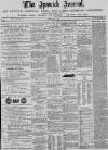 Ipswich Journal Tuesday 04 May 1886 Page 1