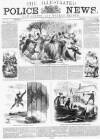 Illustrated Police News Saturday 25 May 1867 Page 1