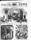 Illustrated Police News Saturday 08 February 1868 Page 1